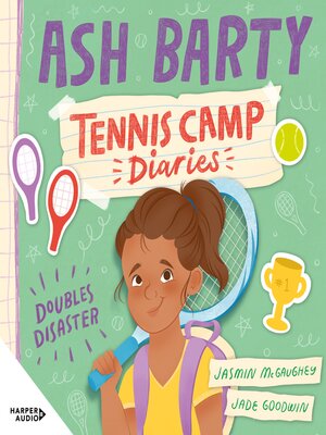 cover image of Doubles Disaster (Tennis Camp Diaries, #1)